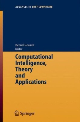 Computational Intelligence, Theory And Applications: International Conferen...