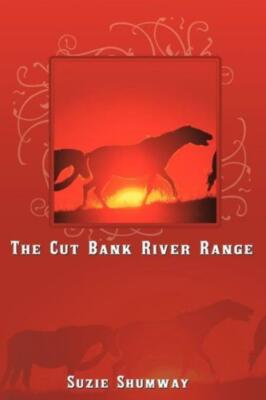 The Cut Bank River Range