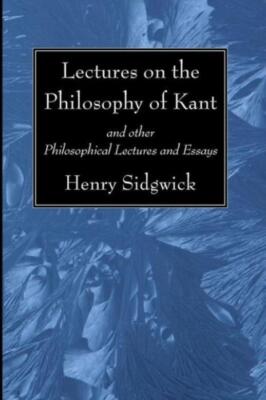 Lectures On The Philosophy Of Kant