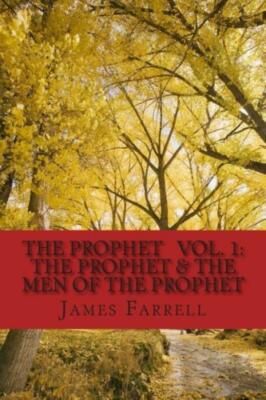 The Prophet Volume One: The Prophet / The Men Of The Prophet