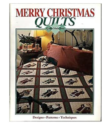 Merry Christmas Quilts by Quilts Made Easy Oxmoor House Pattern Book