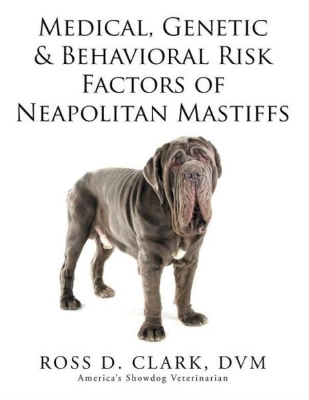 Medical, Genetic & Behavioral Risk Factors Of Neapolitan Mastiffs