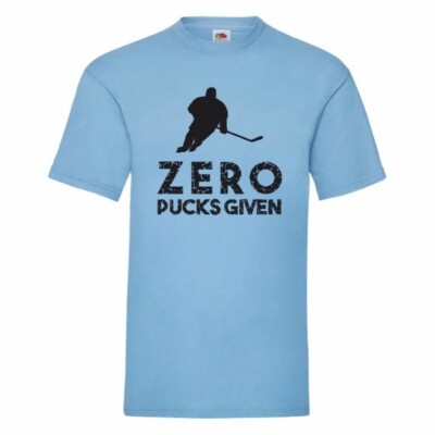 Zero Pucks Given Ice Hockey T Shirt Small-2XL