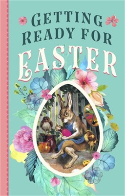 Getting Ready for Easter (Board Book)