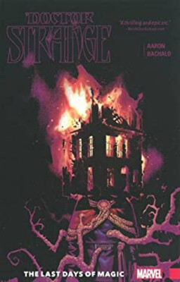 Doctor Strange Vol. 2 : The Last Days of Magic Hardcover