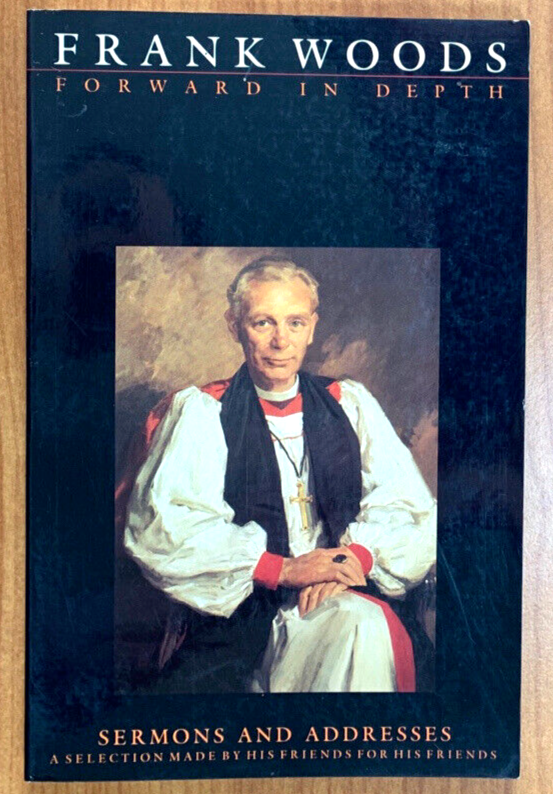 Frank Woods sermons and addresses by Frank Woods