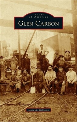 Glen Carbon (Hardback or Cased Book)