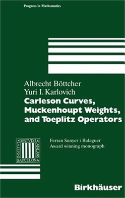 Carleson Curves, Muckenhoupt Weights, and Toeplitz Operators (Hardback or Cased