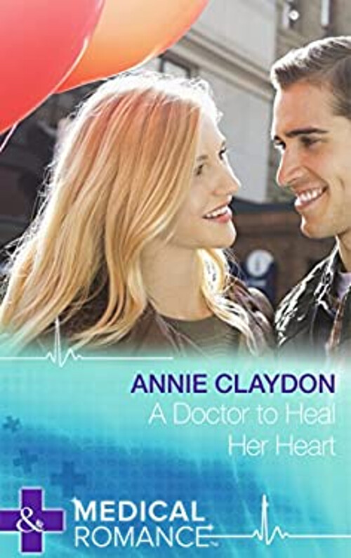 Un Docteur Pour GuÃ©Rir Son CÅUr BrochÃ© Annie Claydon