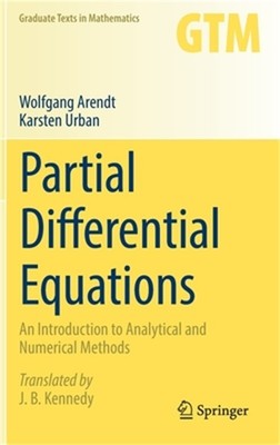 Partial Differential Equations: An Introduction to Analytical and Numerical Meth