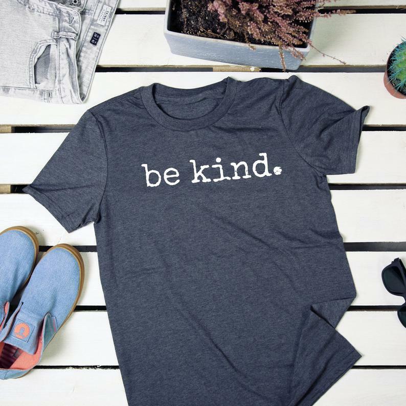 be kind t shirt
