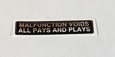 MALFUNCTION VOIDS ALL PAYS AND PLAYS Sticker KONAMI, IGT, WMS, BALLY, & OTHERS
