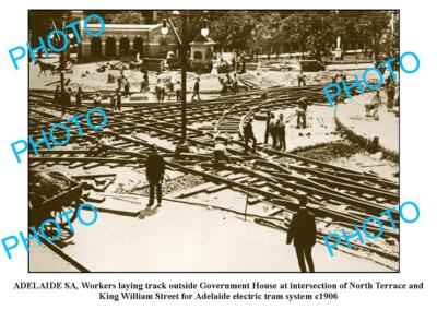 OLD LARGE PHOTO LAYING OF THE TRAM TRACKS c1906 KING WILLIAM SREET ADELAIDE