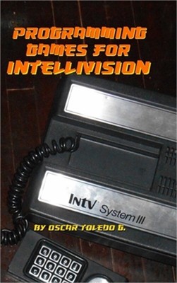 Programming Games for Intellivision (Hardback or Cased Book)