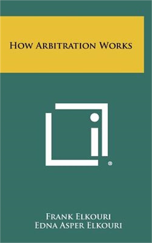 How Arbitration Works (Hardback or Cased Book)