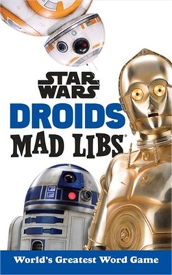 Star Wars Droids Mad Libs (Paperback or Softback)