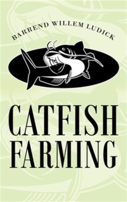 Catfish Farming (Hardback or Cased Book)