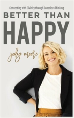 Better Than Happy (Hardback or Cased Book)