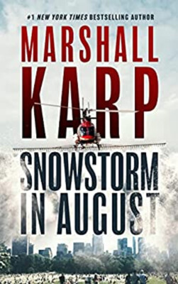 Snowstorm in August Hardcover Marshall Karp
