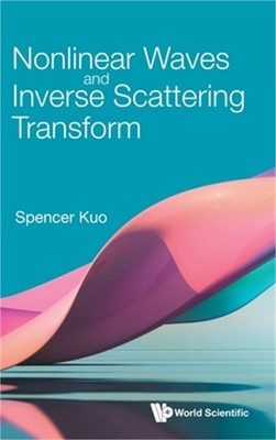 Nonlinear Waves and Inverse Scattering Transform (Hardback or Cased Book)