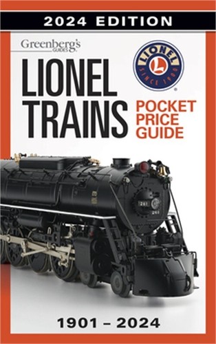 Lionel Trains Pocket Price Guide 1901-2024 (Paperback or Sof