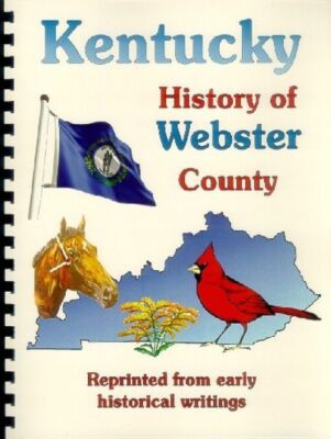 Webster & Union Counties Kentucky Biography Dixon Morganfield KY Genealogy Names