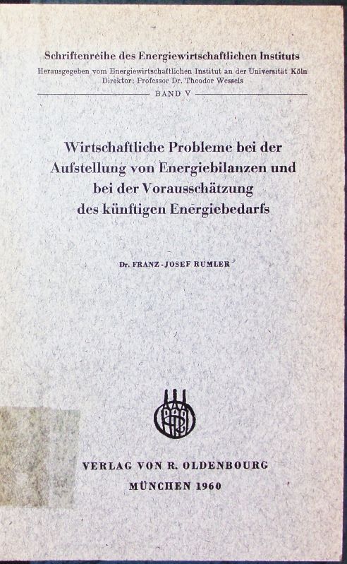 Wirtschaftliche Probleme Bei Der Aufstellung Von Energiebilanzen Und Bei Der Vor