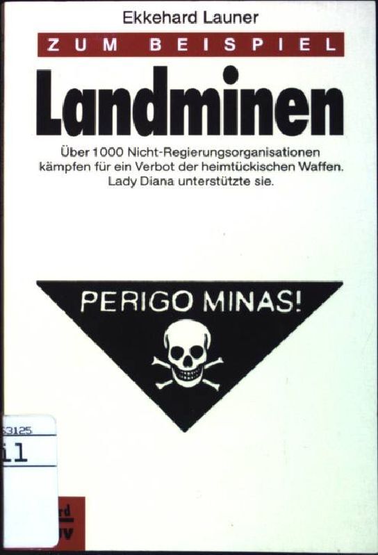 Zum Beispiel Landminen. (Nr. 231) SÃ¼D-Nord Launer, Ekkehard (Red.):