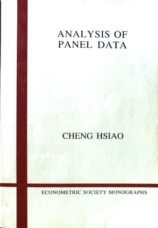 Analysis Of Panel Data; Econometric Society Monographs, Band 11; Hsiao, Cheng: