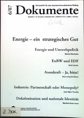 Atomkraft-Ja, bitte! Der unbeschwerte Umgang Frankreichs mit der Kernenergie; in