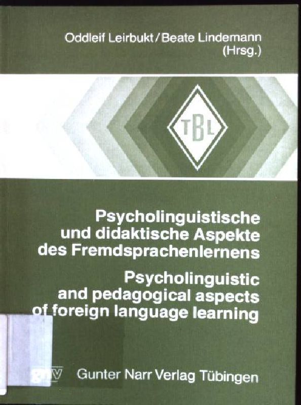 Psycholinguistische Und Didaktische Aspekte Des Fremdsprachenlernens = Psycholin