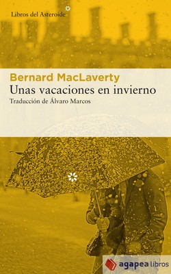 Unas vacaciones en invierno. NUEVO. ENVÍO URGENTE (Librería Agapea)
