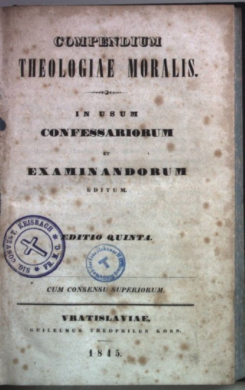 Compendium Theologiae Moralis. In Usum Confessariorum Et Examinandorum Editum.