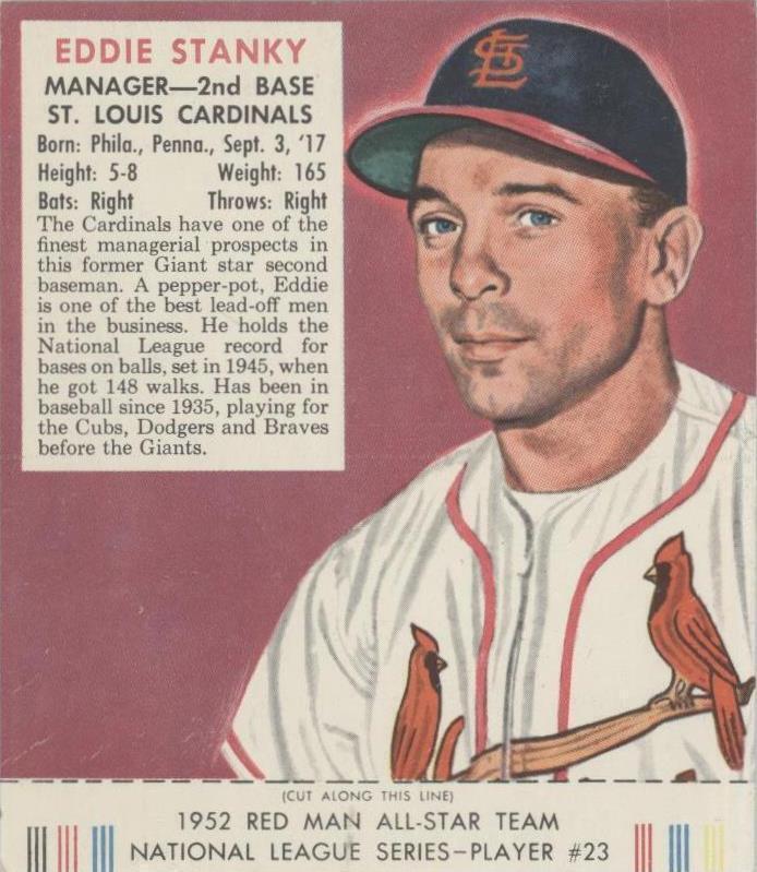 Red Man Tobacco All-Star Team 1952 - Eddie Stanky #23