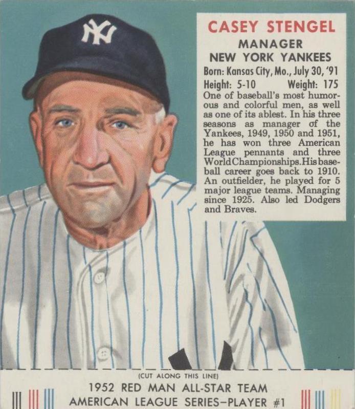 Red Man Tobacco All-Star Team 1952 - Casey Stengel #1