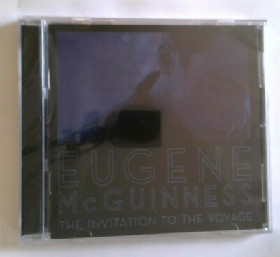 Eugene Mcguinness, The Invitation to the Voyage [New CD]