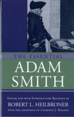 The Essential Adam Smith Paperback