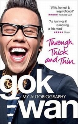 Gok Wan | Through Thick and Thin | Taschenbuch | Englisch (2011)