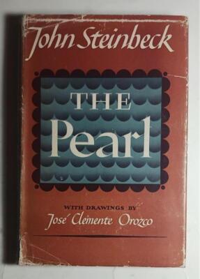 THE PEARL JOHN STEINBECK 1947 VIKING PRESS FIRST ED DJ JOSE CLEMENTS OROZCO