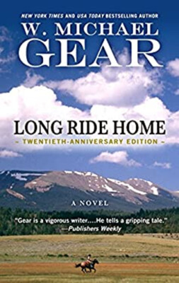 Long Ride Home Hardcover Gear W. Michael