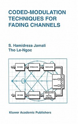 Coded-Modulation Techniques for Fading Channels, Hardcover by Jamali, S. Hami...
