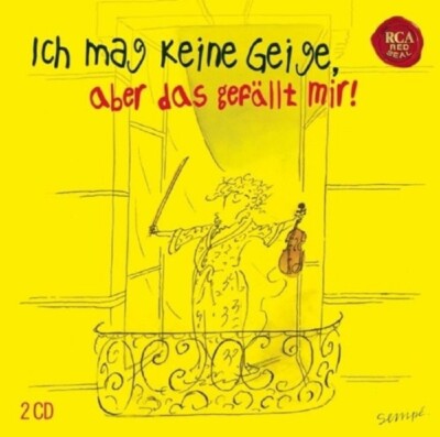 ICH MAG KEINE GEIGE,ABER DAS GEFÄLLT MIR! 2 CD NEW