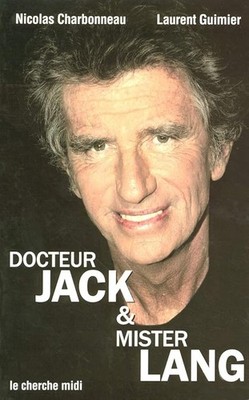 Docteur Jack et Mister Lang - Guimier, Laurent