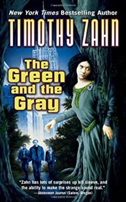 The Green and the Gray Hardcover Timothy Zahn