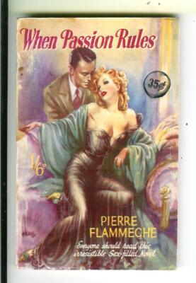WHEN PASSION RULES Flammeche, British Archer Press sleaze gga vintage pb, HEADE
