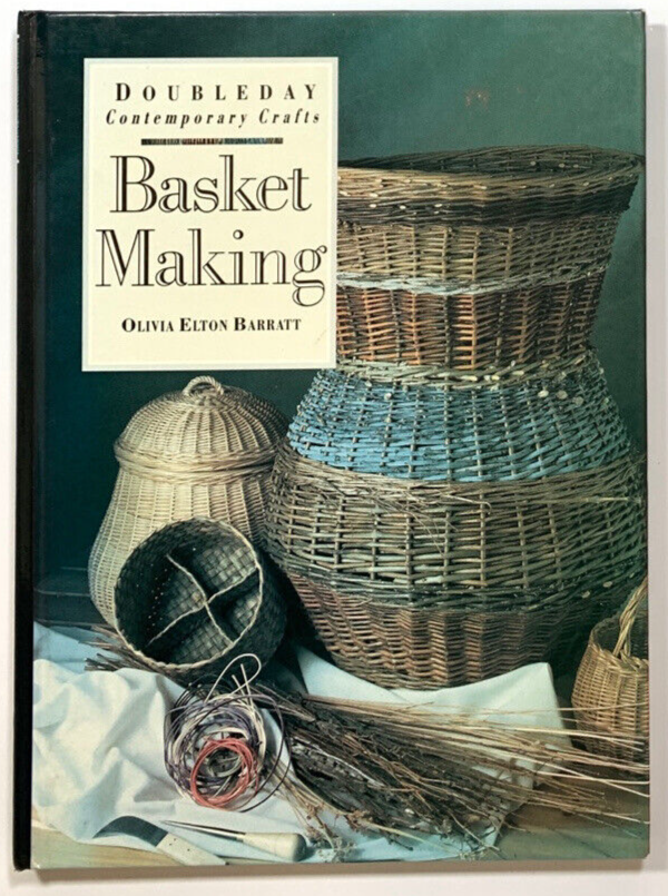 Basket Making by Olivia Elton Barratt