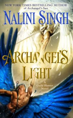 Archangel's Light Mass Market Paperbound Nalini Singh