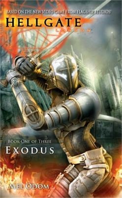 Hellgate: London: Exodus (Paperback or Softback)