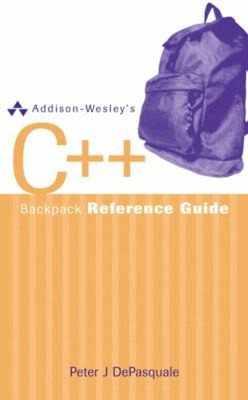 Addison-Wesley's C++ Backpack Reference Guide Perfect Peter DePas