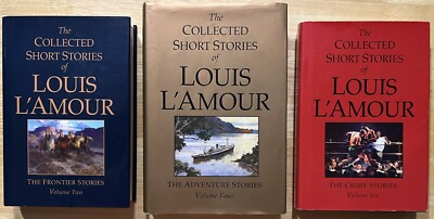 Lot of 3 Louis L'Amour: Collected Short Stories Volumes Two, Four & Six ~ HC